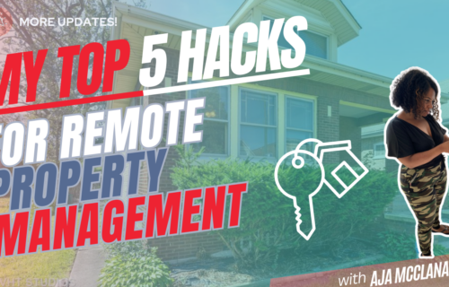 Remote Real Estate Investor Hacks