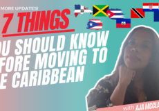 7 things to know before moving to the Caribbean